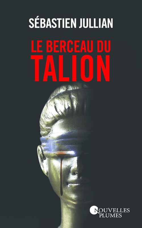 Couverture ebook de Le Berceau du Talion, de Sébastien Jullian