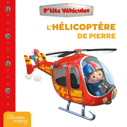 Couverture audiobook de P'tits Véhicules - L'Hélicoptère de Pierre, de Nathalie Bélineau, Alexis Nesme