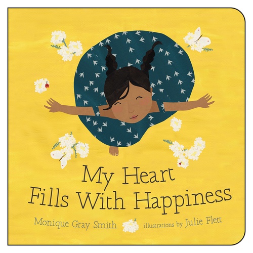 Couverture ebook de My Heart Fills With Happiness, de Monique Gray Smith