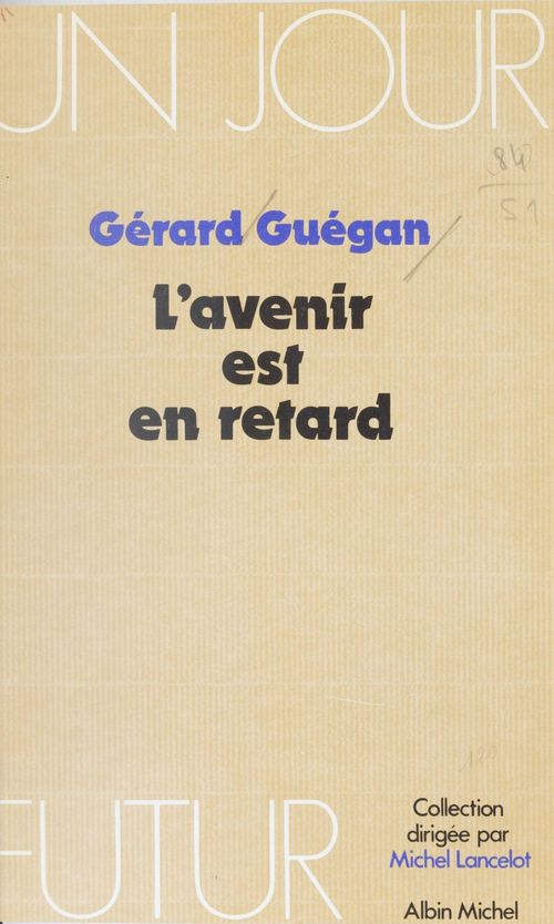 Couverture ebook de L'avenir est en retard, de Gerard Guegan