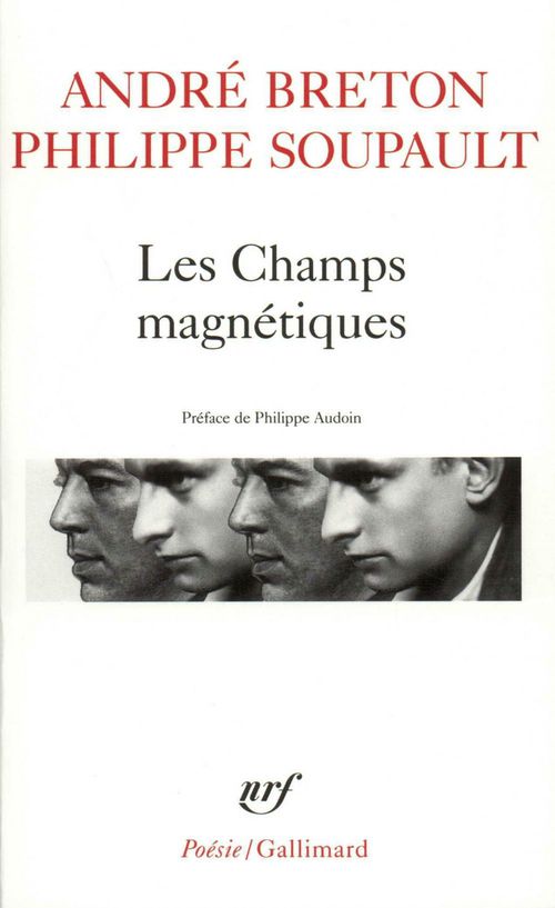 ebook cover of Les Champs magnétiques / S'il vous plaît / Vous m'oublierez, by André Breton, Philippe Soupault
