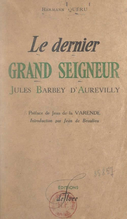 Couverture ebook de Le dernier grand seigneur, Jules Barbey d'Aurevilly, de Hermann Queru