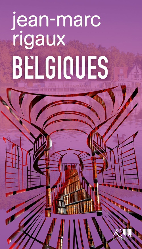 Couverture ebook de Belgiques, de Jean-Marc Rigaux