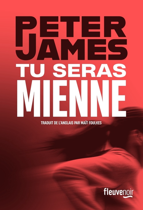 ebook cover of Tu seras mienne, by Peter James