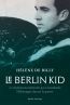 Couverture ebook de Le Berlin Kid, de Hélène  de Billy