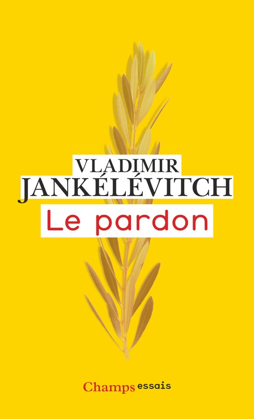 ebook cover of Le pardon, by Vladimir Jankélévitch