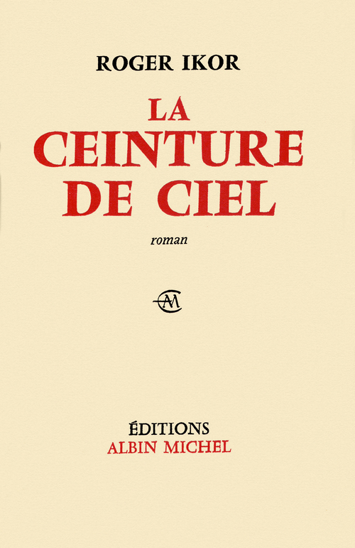 Couverture ebook de La Ceinture de ciel, de Roger Ikor