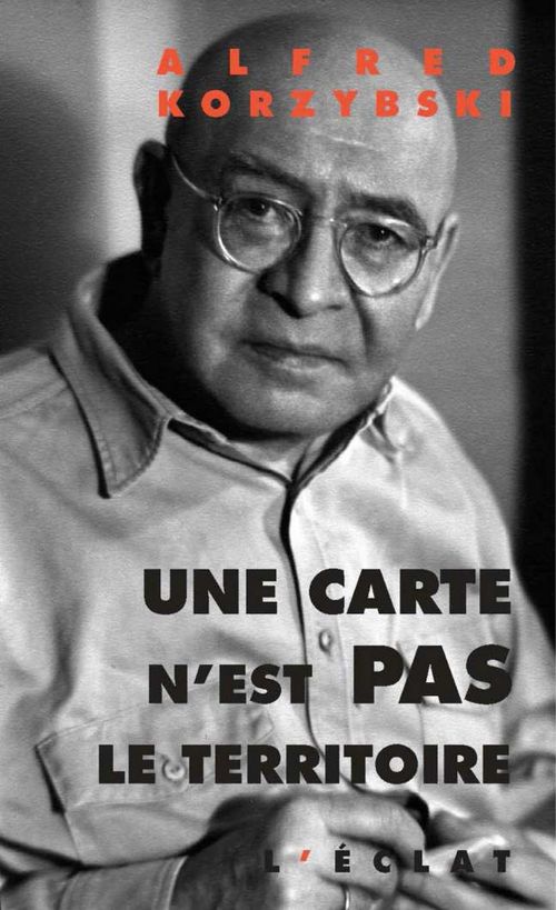 Couverture ebook de Une carte n'est pas le territoire, de Alfred Korzybski