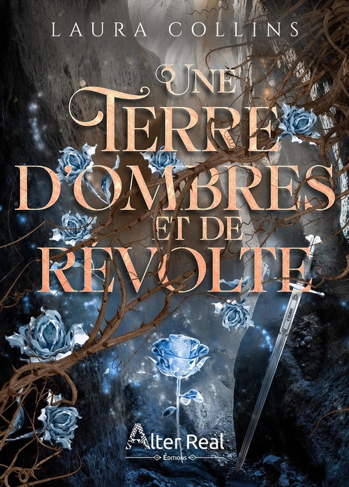 Couverture ebook de Une terre d'ombres et de révolte, de Laura Collins