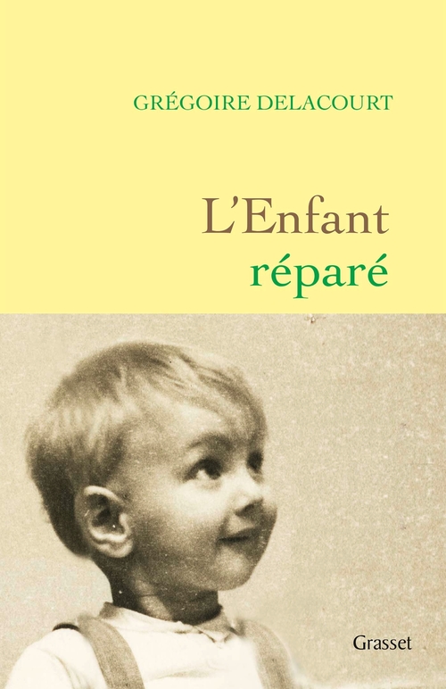 ebook cover of L'enfant réparé, by Grégoire Delacourt