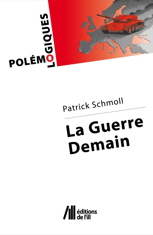 ebook cover of La Guerre Demain, by Patrick Schmoll