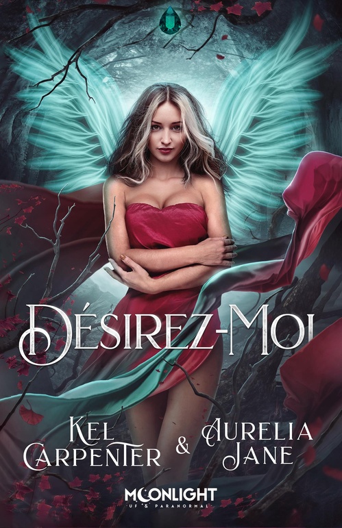 ebook cover of Désirez-moi, by Kel Carpenter, Aurelia Jane