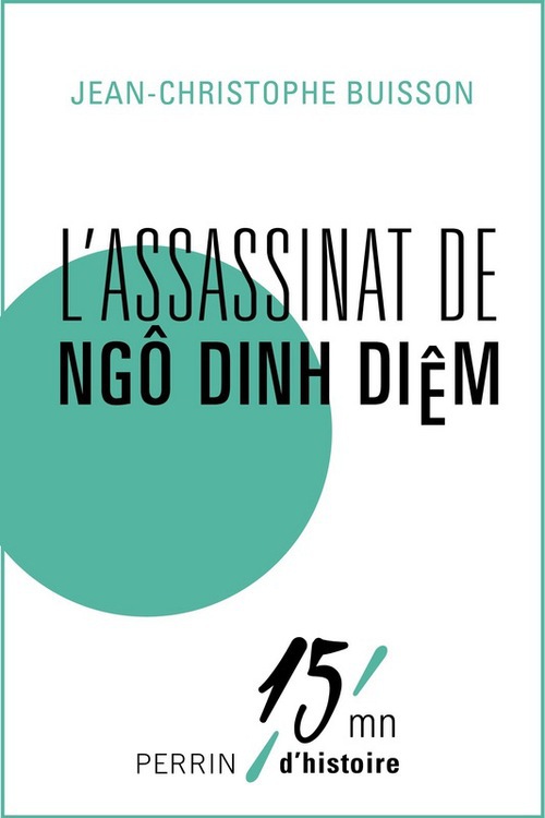 ebook cover of L'assassinat de Ngô Dinh Diêm, by Jean-Christophe Buisson