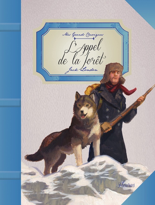 Couverture ebook de L'appel de la forêt, de Olivier Desvaux, Jack London