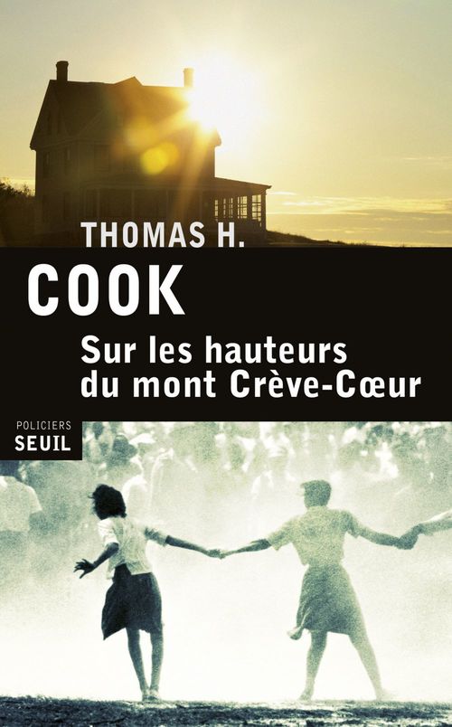 ebook cover of Sur les hauteurs du Mont Crève-Coeur, by Thomas h. Cook
