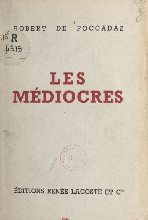 Couverture ebook de Les médiocres, de Robert De Poccadaz