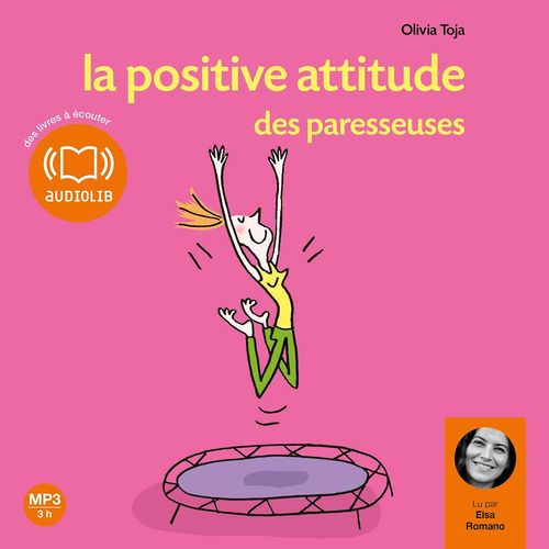 audiobook cover of La positive attitude des paresseuses, by Olivia Toja