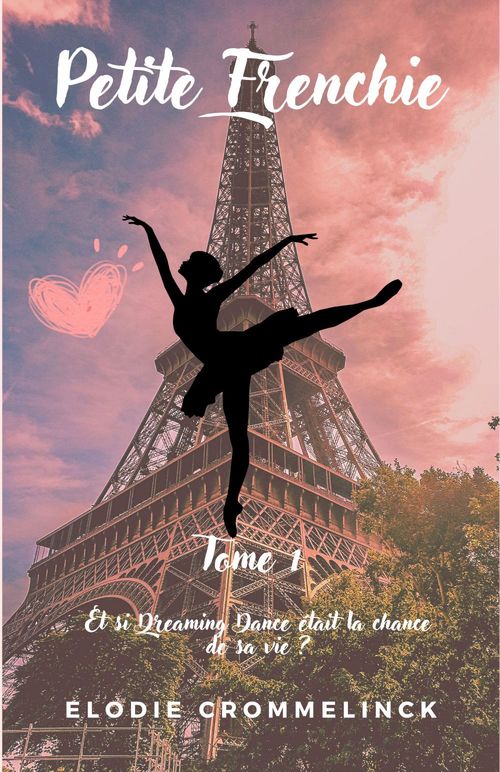 Couverture ebook de Petite Frenchie, tome 1, de Elodie Crommelinck