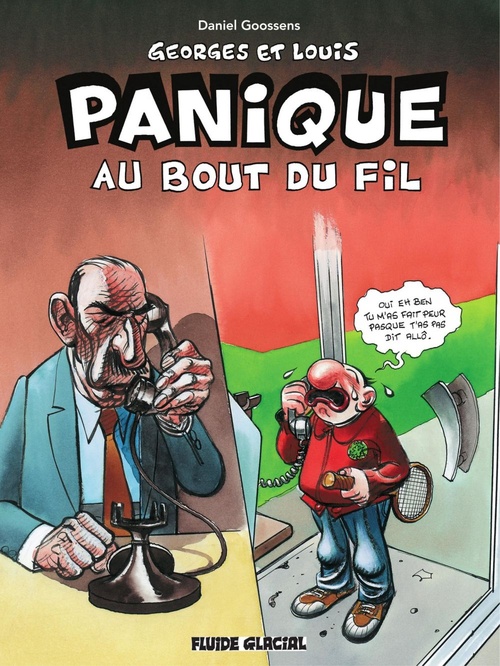 Couverture ebook de Georges et Louis romanciers : Panique au bout du fil, de Daniel Goossens