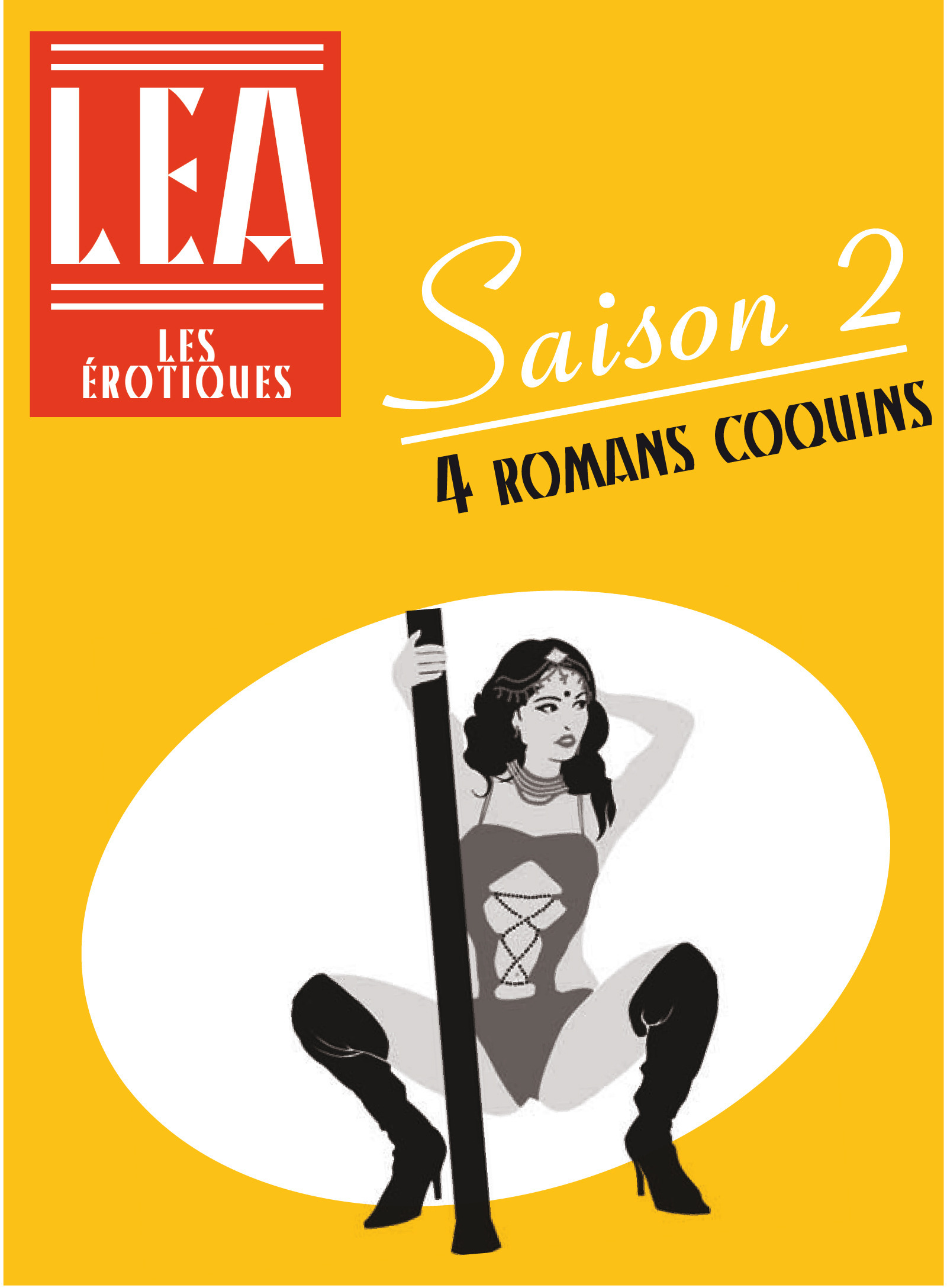 Couverture ebook de Les érotiques - Saison 2, de Léa