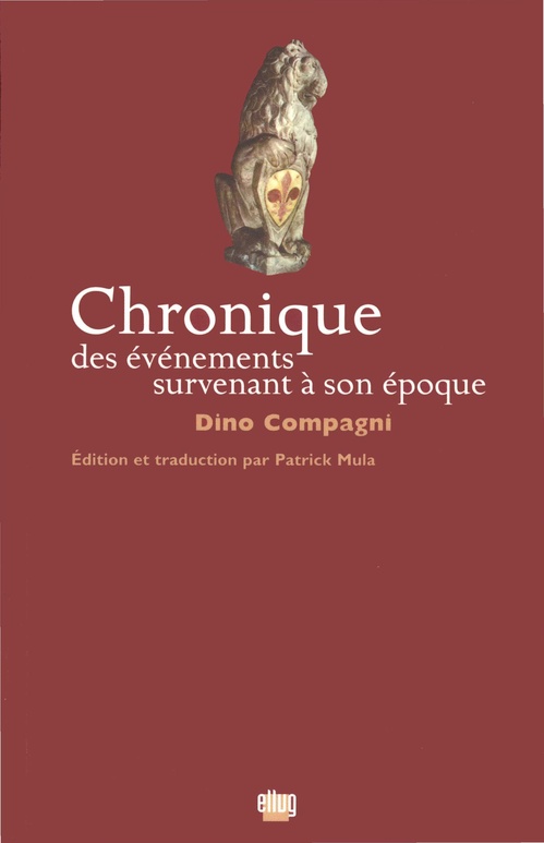 Couverture ebook de Chronique des événements survenant à son époque, de Dino Compagni