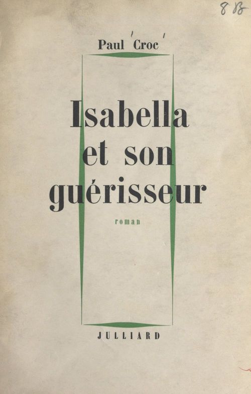 Couverture ebook de Isabella et son guérisseur, de Paul Croc