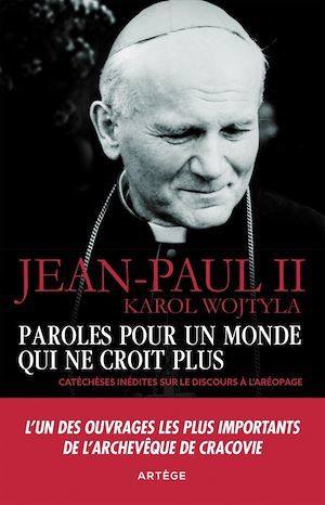 Couverture ebook de Paroles pour un monde qui ne croit plus, de Jean-Paul II