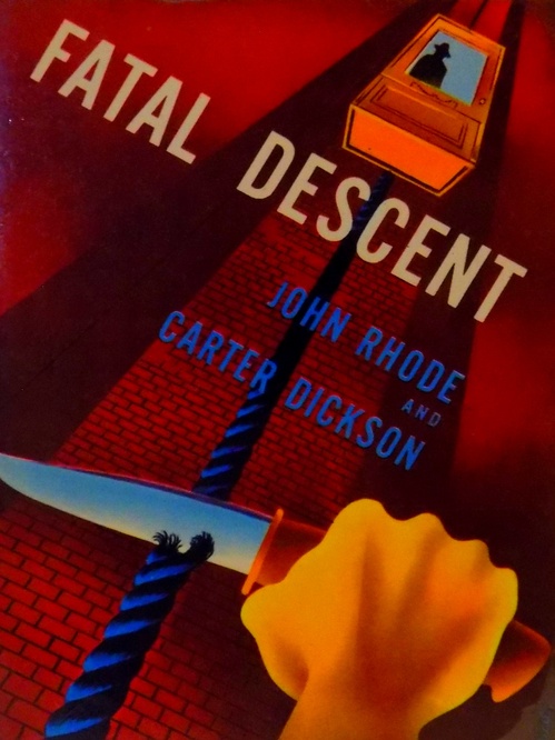 ebook cover of Fatal Descent, by Carter Dickson, John Rhode