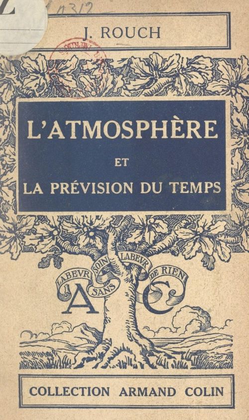 Couverture ebook de L'atmosphère et la prévision du temps, de Jules Rouch