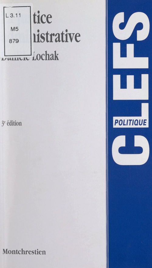 Couverture ebook de La justice administrative, de Daniele Lochak
