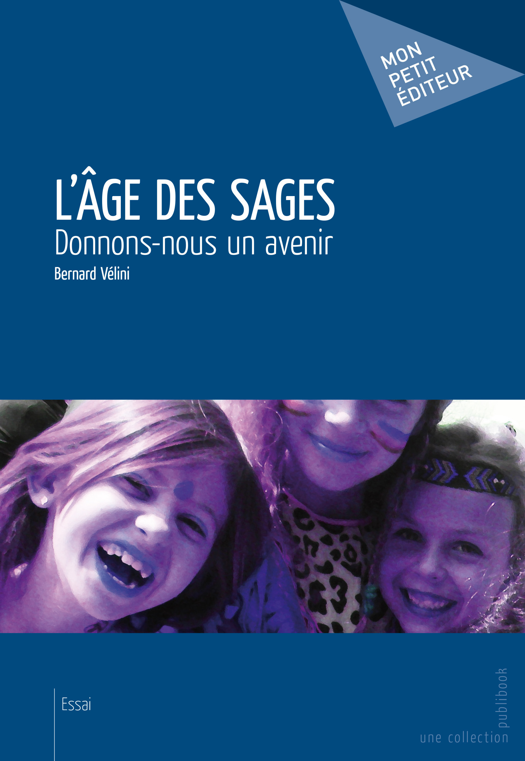 Couverture ebook de L'Âge des sages, de Bernard Velini