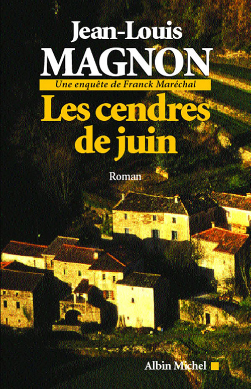 Couverture ebook de Les Cendres de juin, de Jean-Louis Magnon