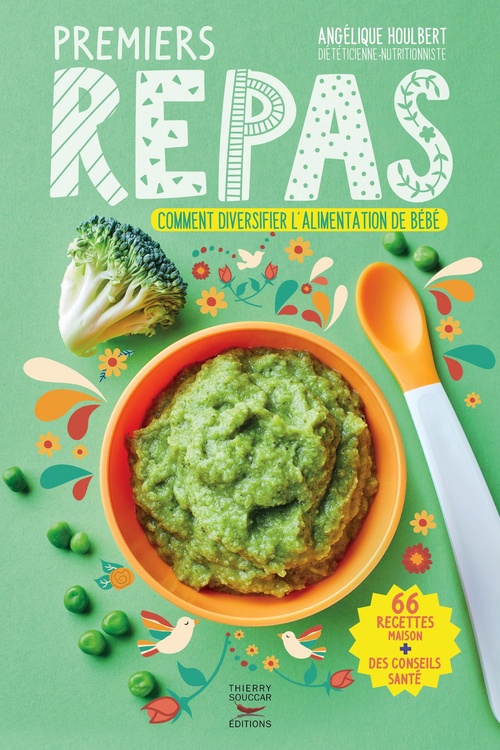 ebook cover of Premiers repas de 4 mois à 3 ans - Comment diversifier l'alimentation de bébé, by Angélique Houlbert