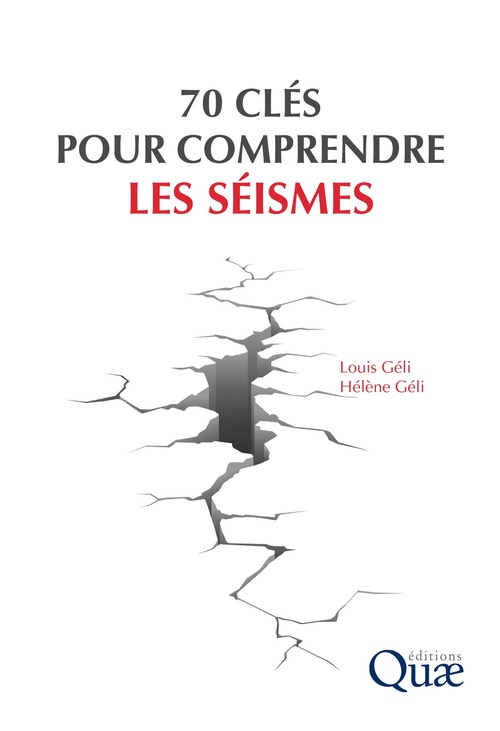 ebook cover of 70 clés pour comprendre les séismes, by Hélène Géli, Louis Géli
