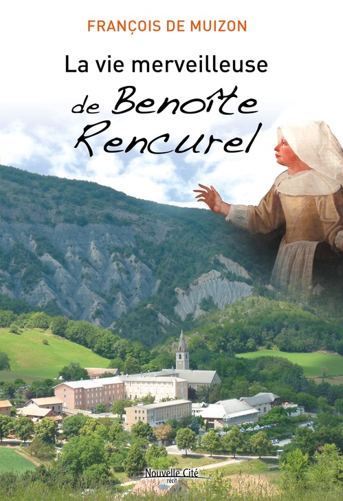 ebook cover of La vie merveilleuse de Benoîte Rencurel, by François de Muizon