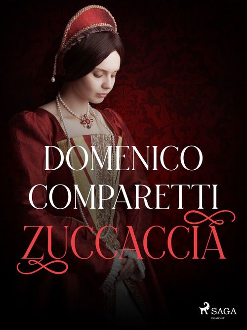 Couverture ebook de Zuccaccia, de Domenico Comparetti