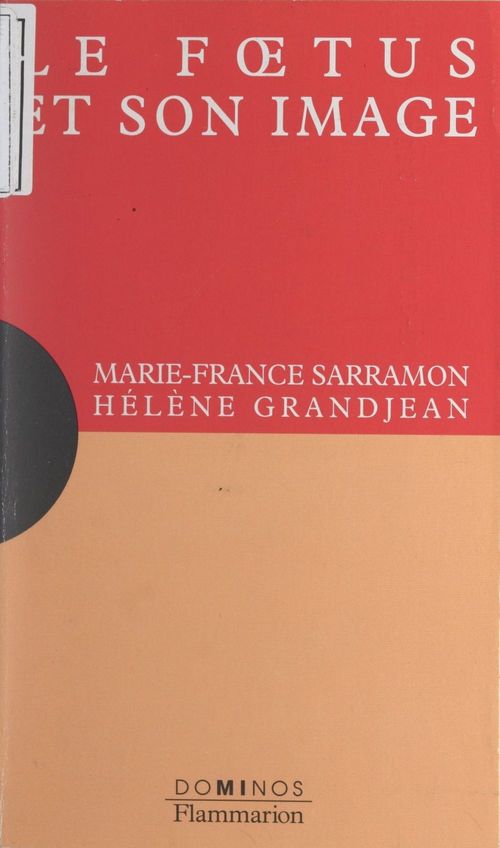 Couverture ebook de Le foetus et son image, de Helene Grandjean, Marie-France Sarramon