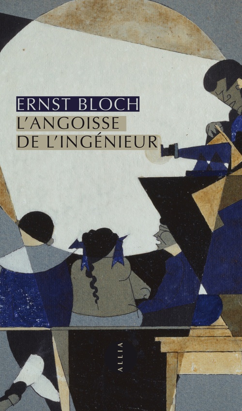 Couverture ebook de L'Angoisse de l'ingénieur, de Ernst Bloch