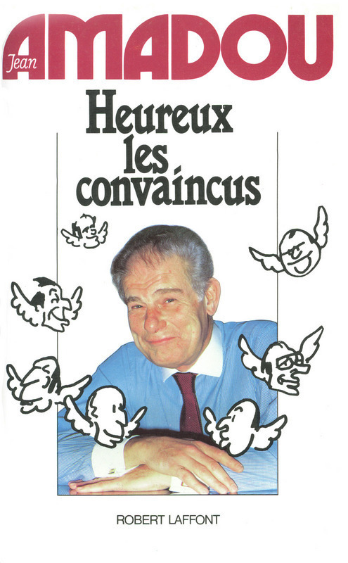 ebook cover of Heureux les convaincus, by Jean Amadou
