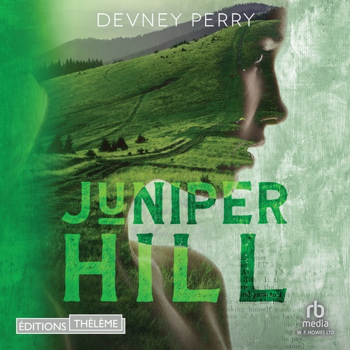 Couverture audiobook de Juniper Hill, de Devney Perry
