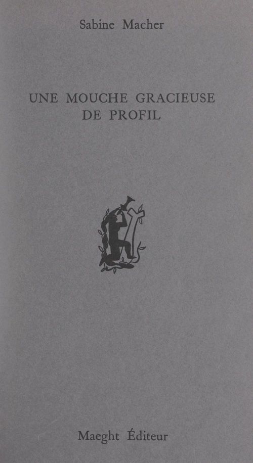 ebook cover of Une mouche gracieuse de profil, by Sabine Macher