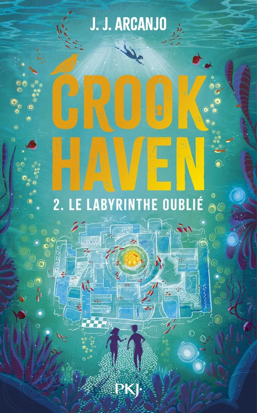 ebook cover of L'école des voleurs - Tome 2 Le labyrinthe oublié, by J.J. Arcanjo