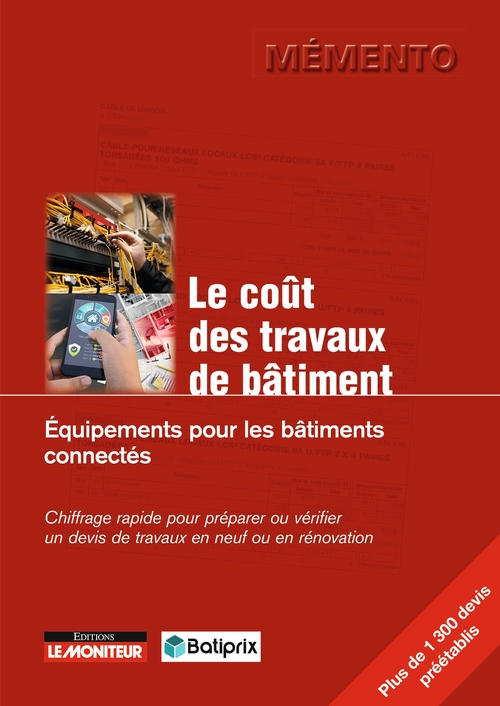 Couverture ebook de Le coût des travaux de bâtiment - Équipements pour les bâtiments connectés, de Batiprix
