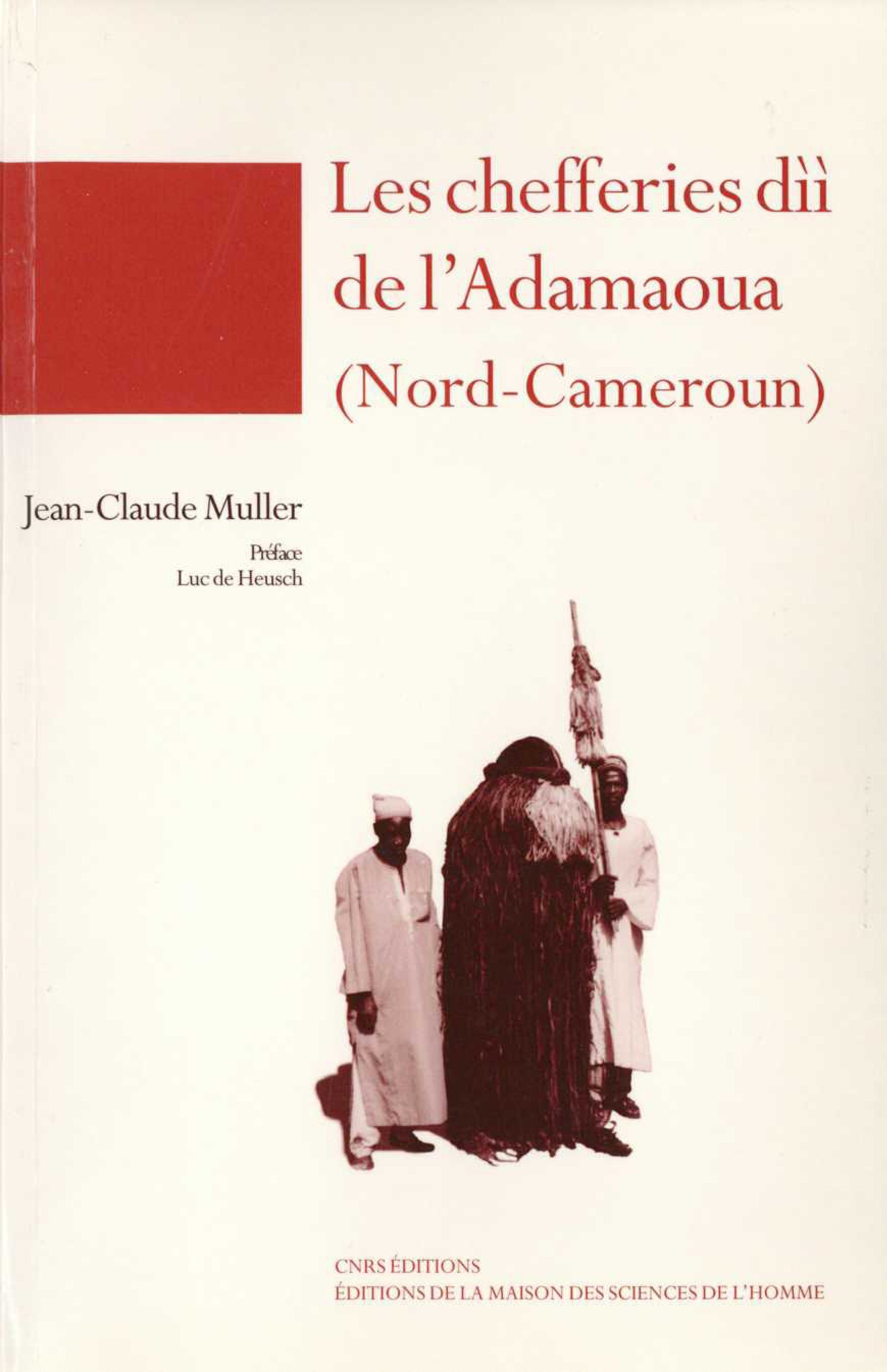 ebook cover of Les chefferies dìì de l'Adamaoua (Nord-Cameroun), by Jean-Claude Muller
