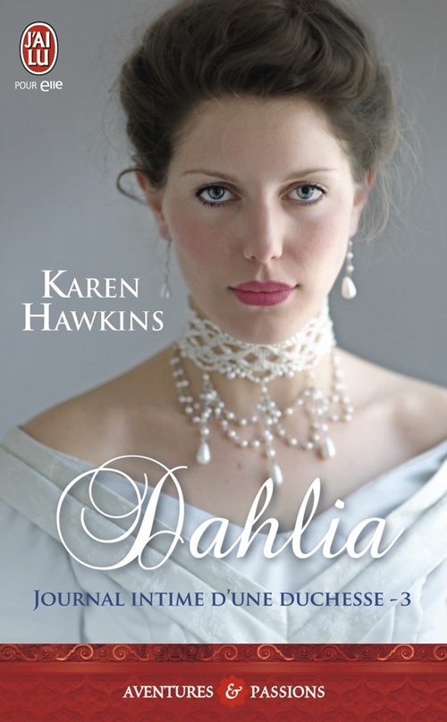 ebook cover of Journal intime d'une duchesse (Tome 3) - Dahlia, by Karen Hawkins