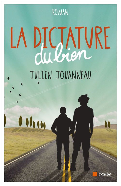 ebook cover of La Dictature du Bien, by Julien Jouanneau