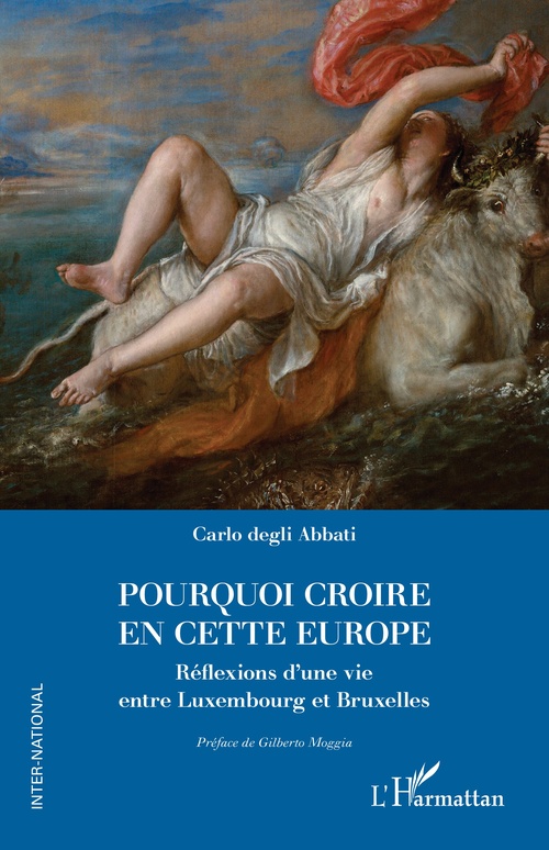 Couverture ebook de Pourquoi croire en cette Europe, de Carlo Degli Abbati
