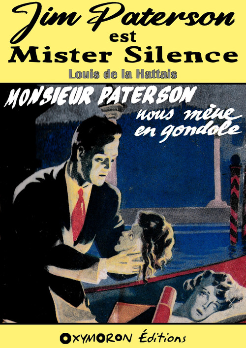 Couverture ebook de Monsieur Paterson nous mène en gondole, de Louis de la Hattais