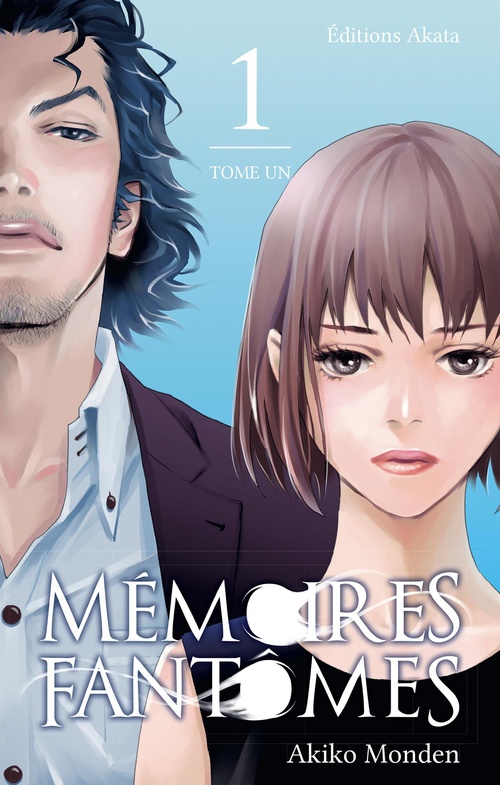 ebook cover of Mémoires fantômes - Tome 1, by Akiko Monden