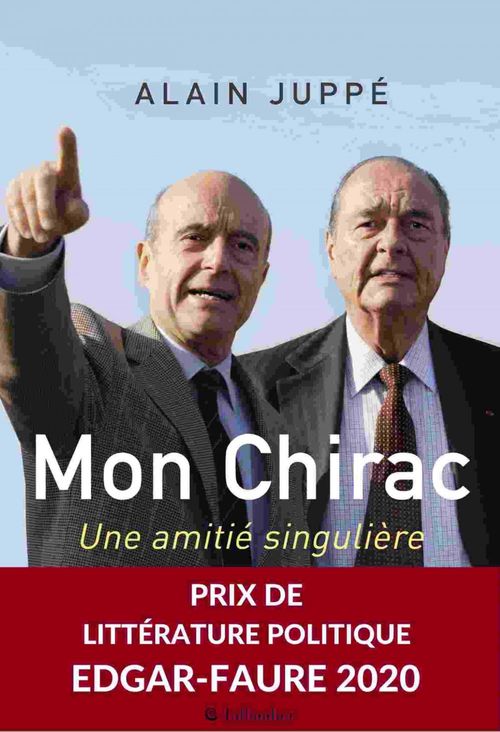 Couverture ebook de Mon Chirac. Une amitié singulière, de Alain Juppé